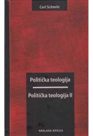 POLITIČKA TEOLOGIJA; POLITIČKA TEOLOGIJA II.